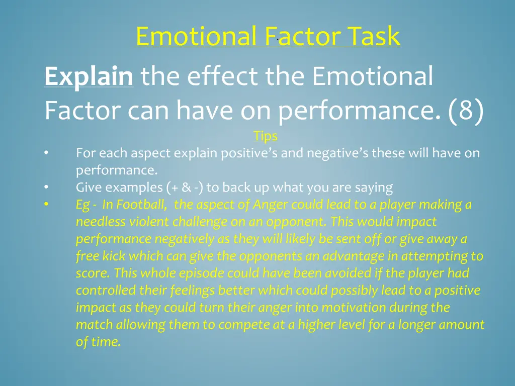 emotional factor task explain the effect