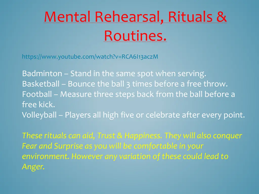 mental rehearsal rituals routines