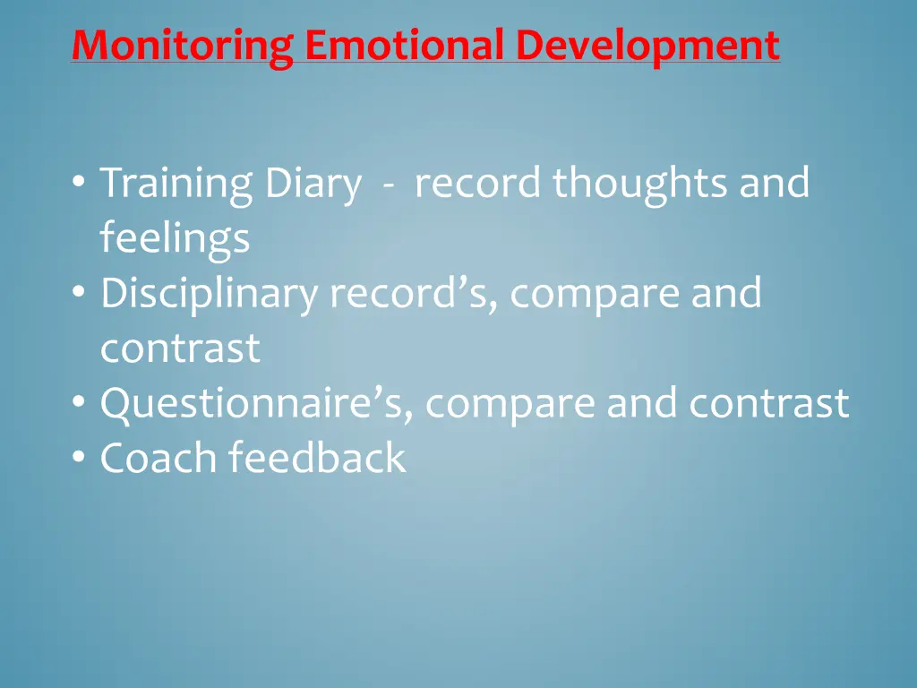 monitoring emotional development