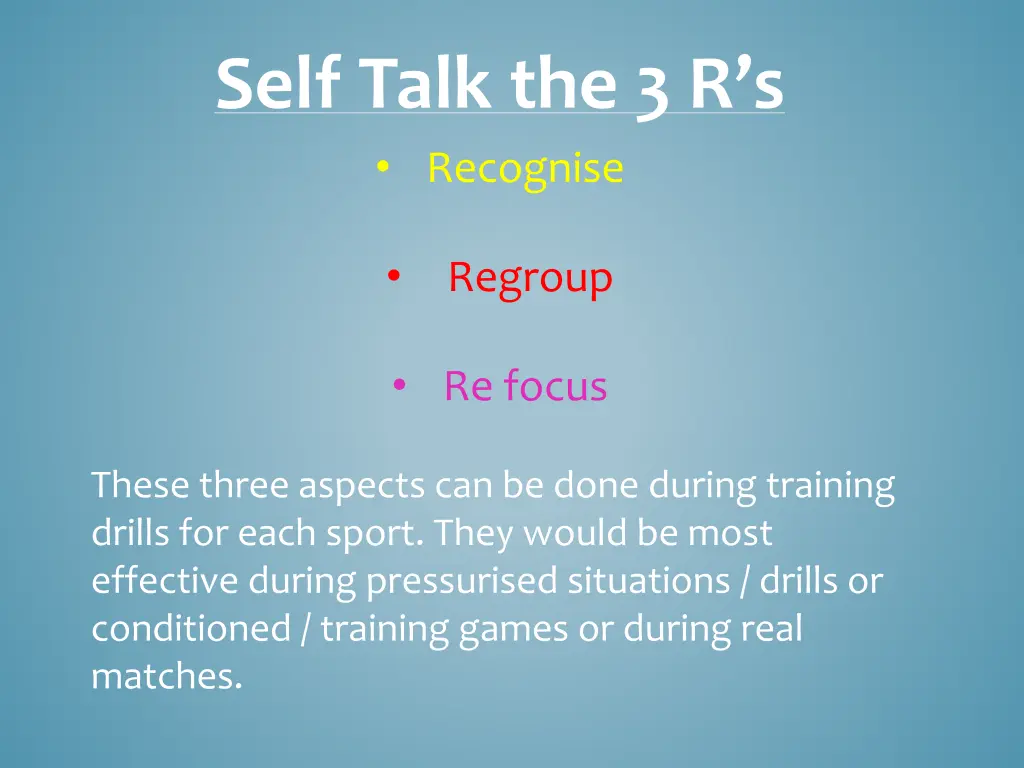 self talk the 3 r s recognise