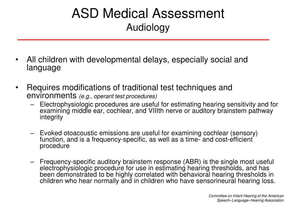 asd medical assessment audiology