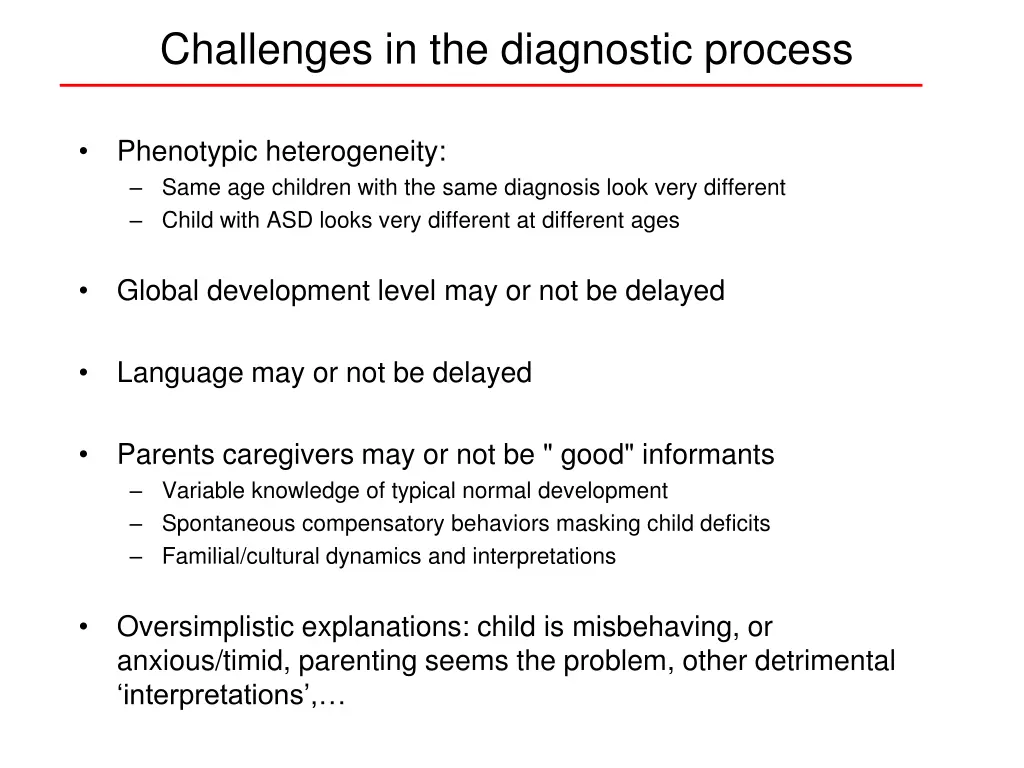 challenges in the diagnostic process