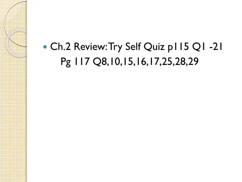 ch 2 review try self quiz p115