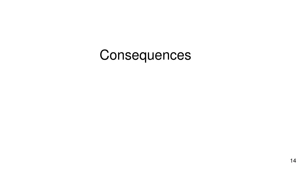 consequences