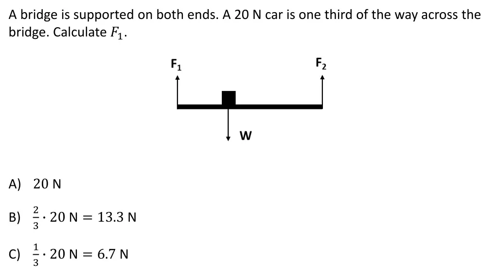 a bridge is supported on both ends 4