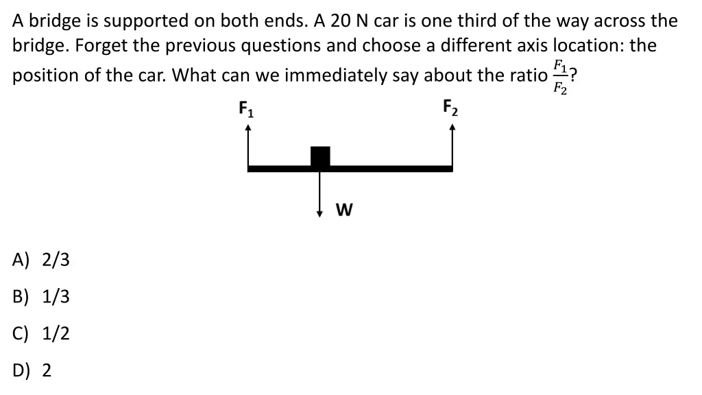 a bridge is supported on both ends 6