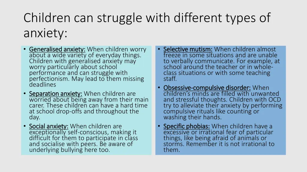 children can struggle with different types