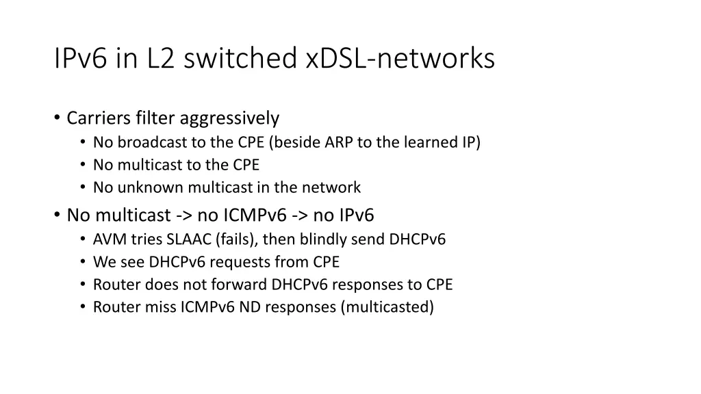 ipv6 in l2 switched xdsl networks