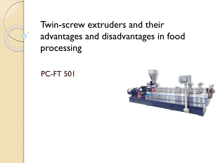 twin screw extruders and their advantages