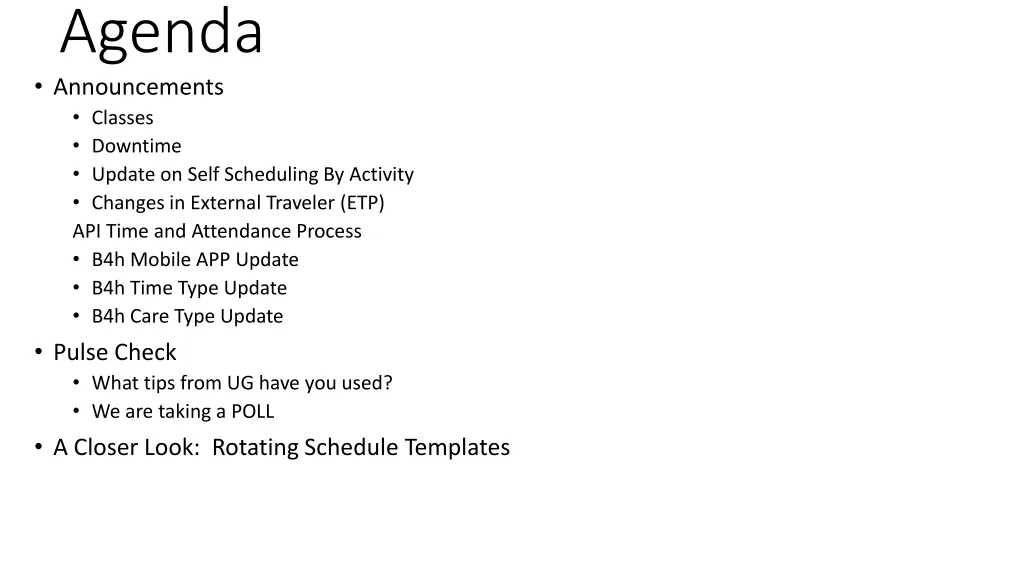 agenda announcements classes downtime update