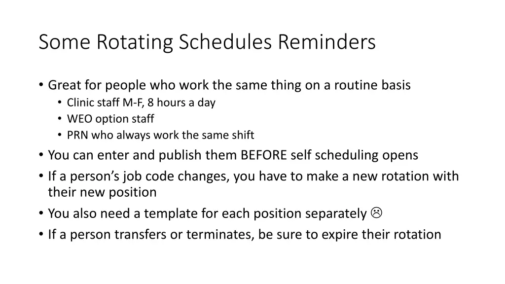 some rotating schedules reminders