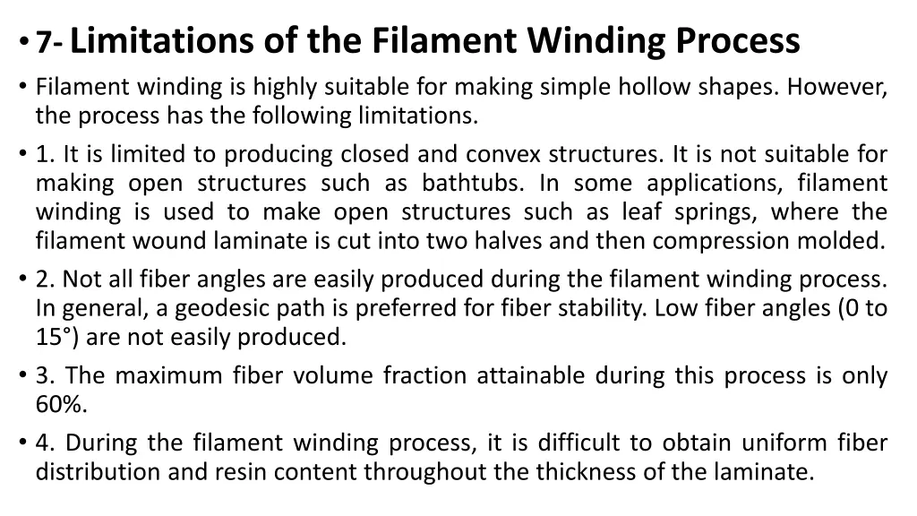 7 limitations of the filament winding process