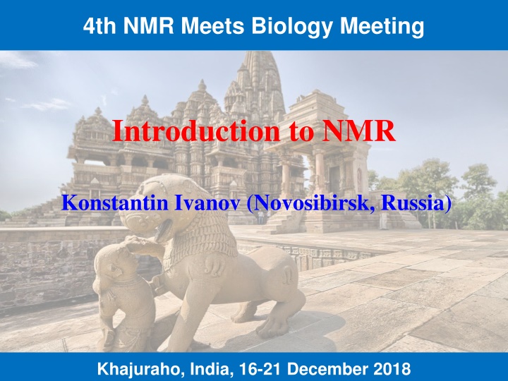 4th nmr meets biology meeting