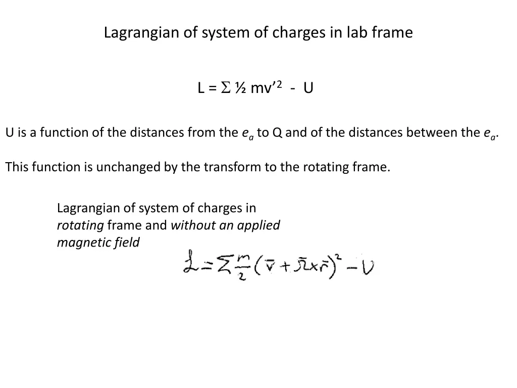 lagrangian of system of charges in lab frame