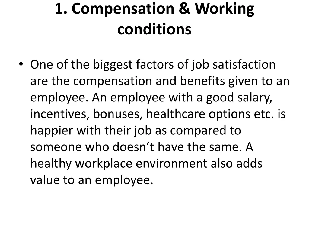 1 compensation working conditions