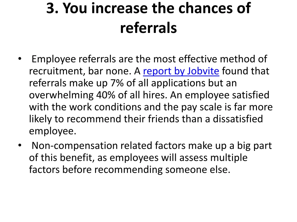 3 you increase the chances of referrals