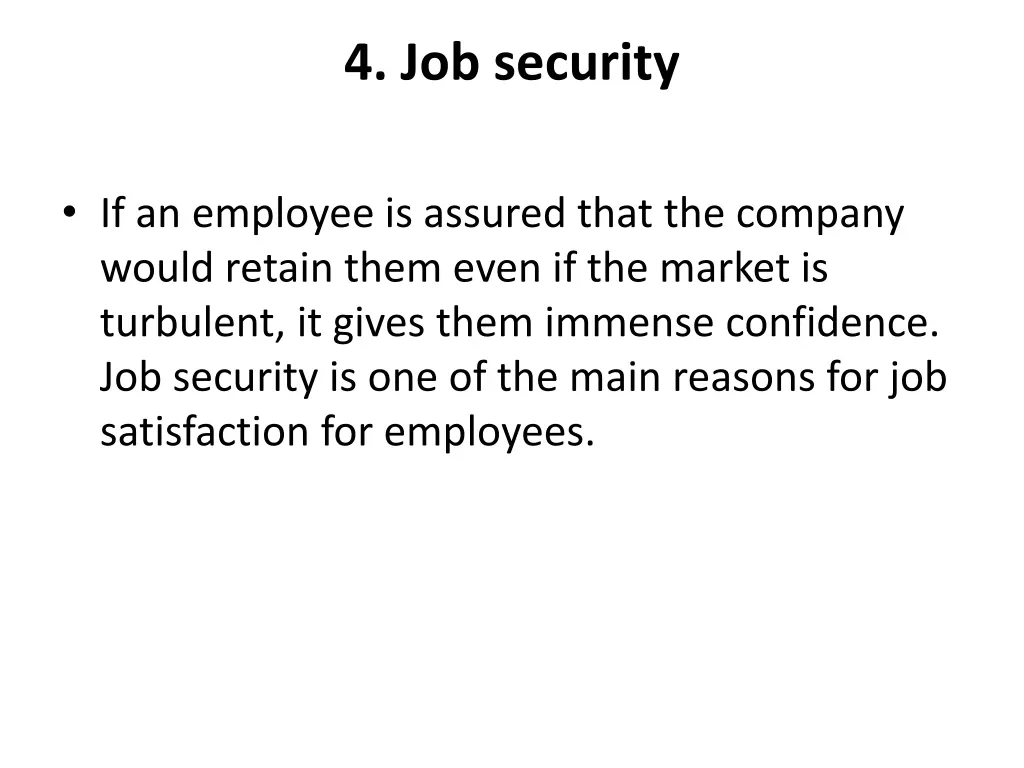 4 job security