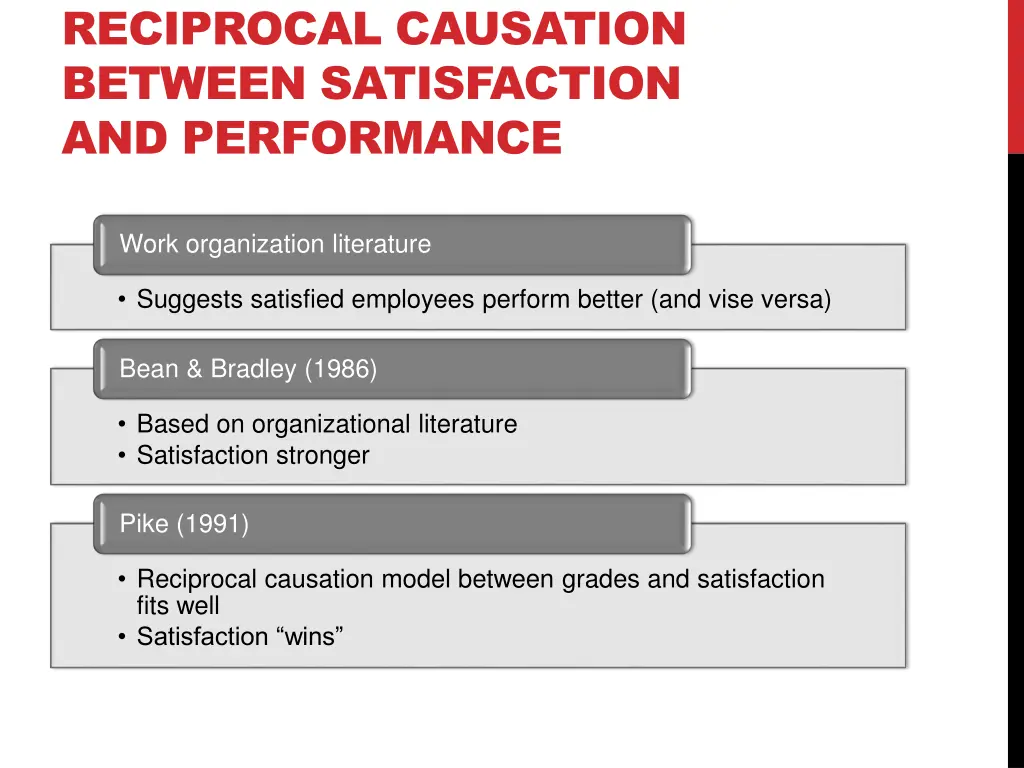 reciprocal causation between satisfaction