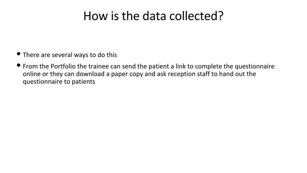 how is the data collected