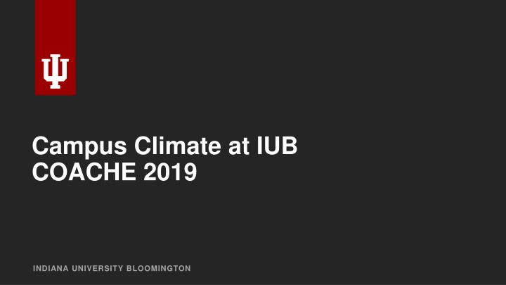 campus climate at iub coache 2019