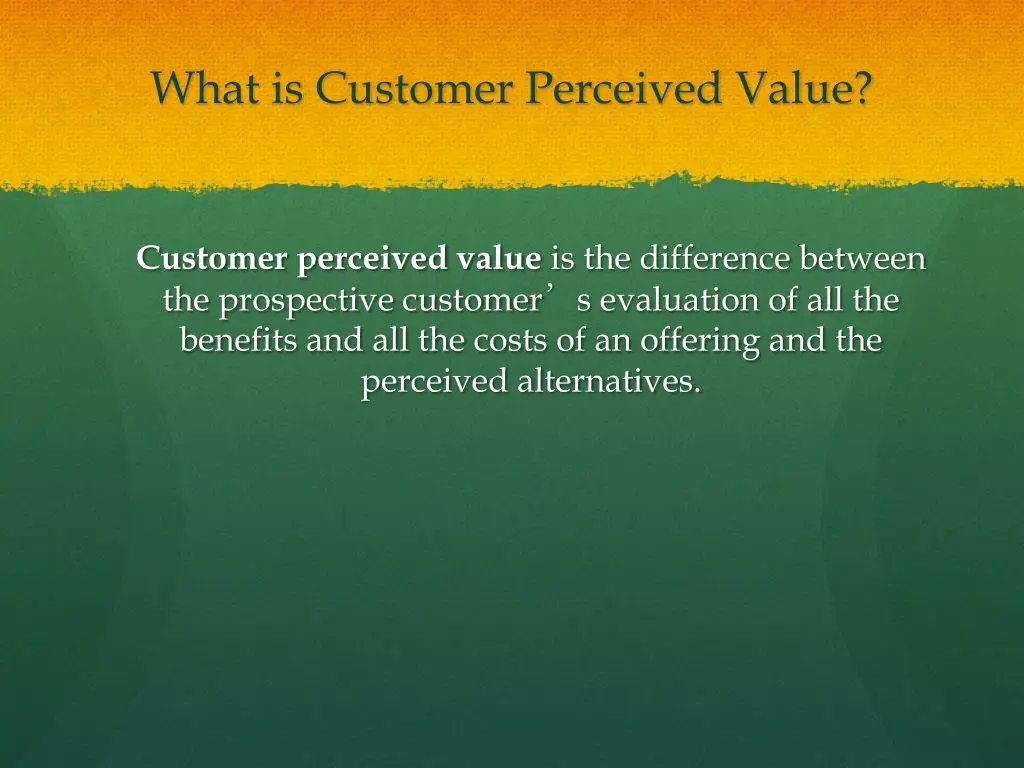 what is customer perceived value