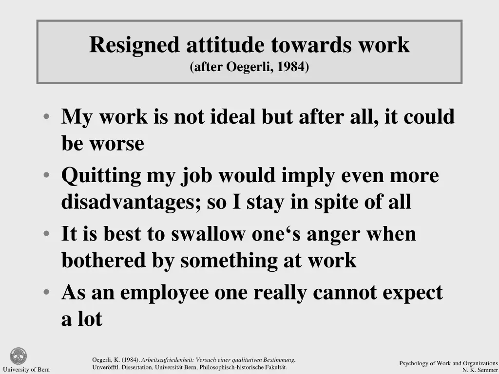 resigned attitude towards work after oegerli 1984