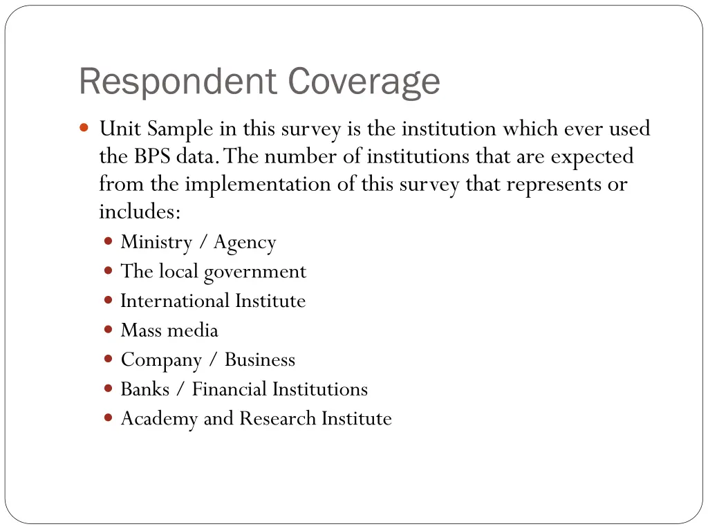 respondent coverage