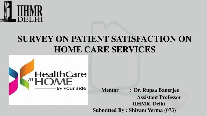 survey on patient satisfaction on home care