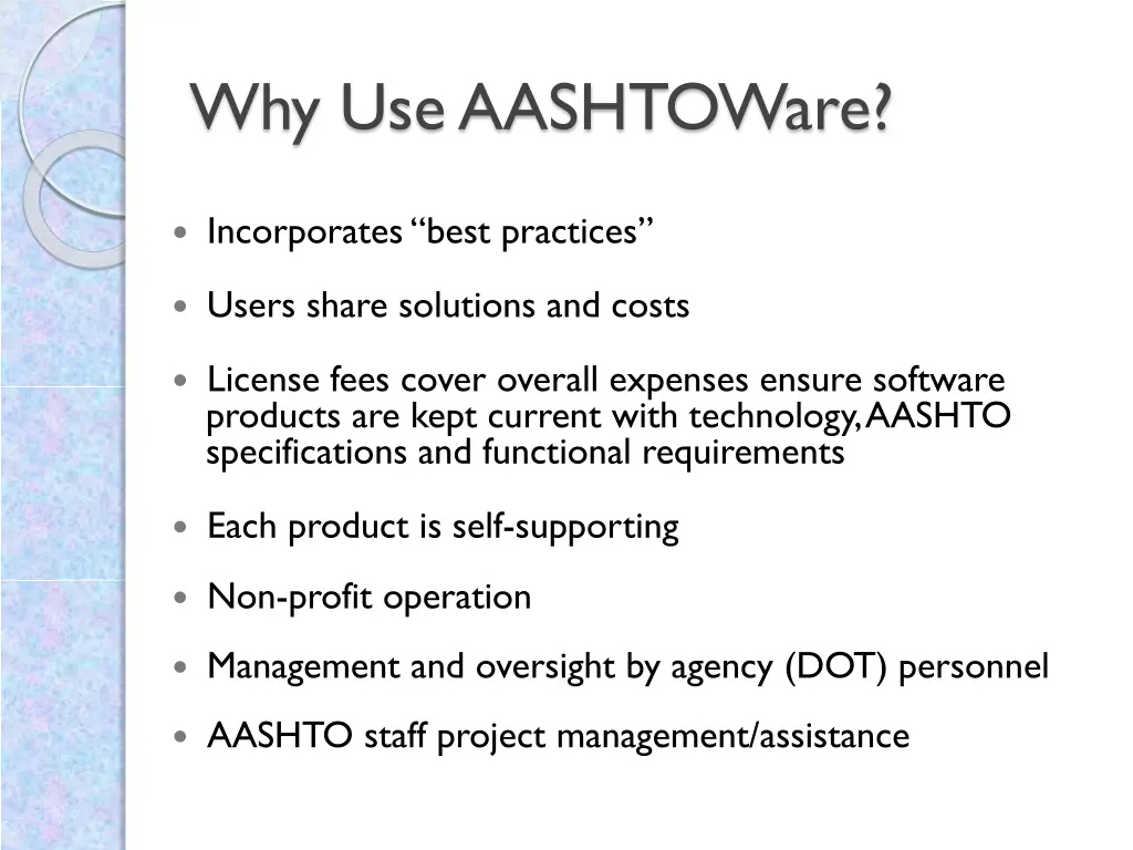 why use aashtoware