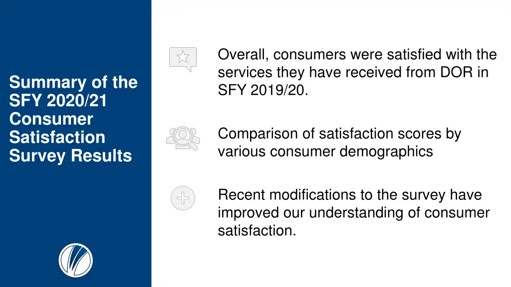 overall consumers were satisfied with