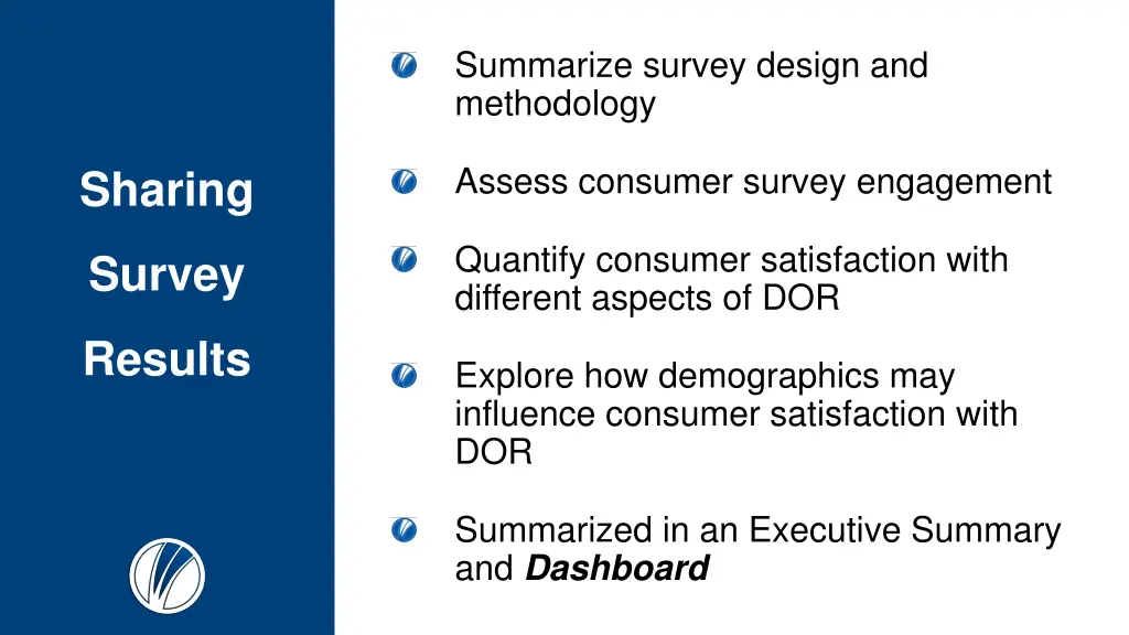 summarize survey design and methodology