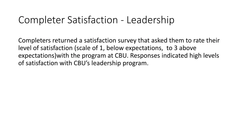 completer satisfaction leadership