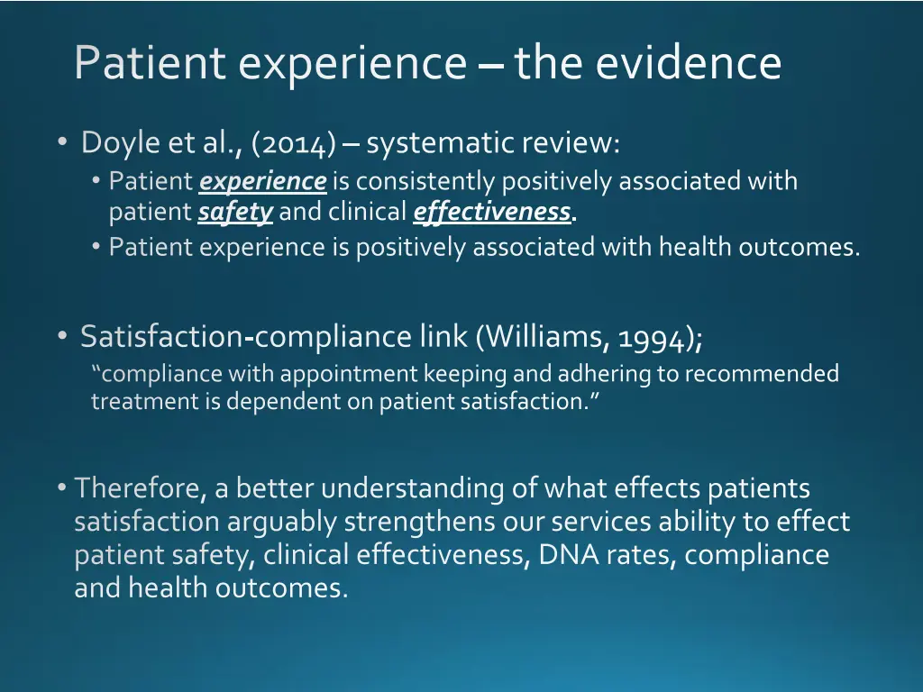 patient experience the evidence