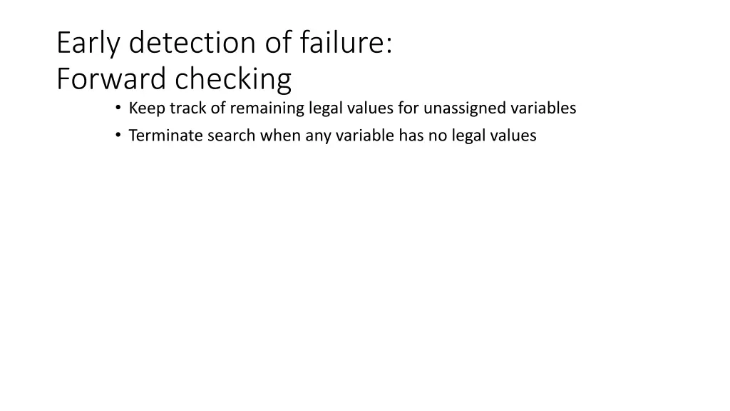 early detection of failure forward checking keep