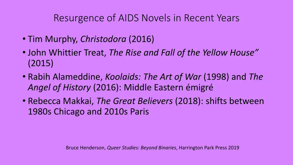 resurgence of aids novels in recent years