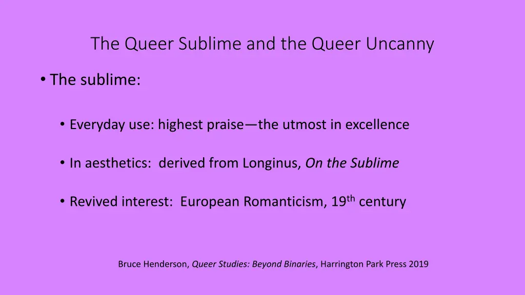 the queer sublime and the queer uncanny