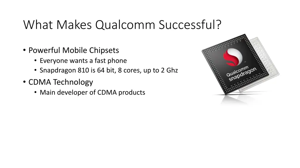 what makes qualcomm successful