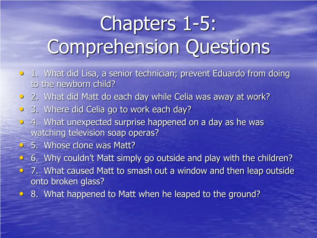 chapters 1 5 comprehension questions