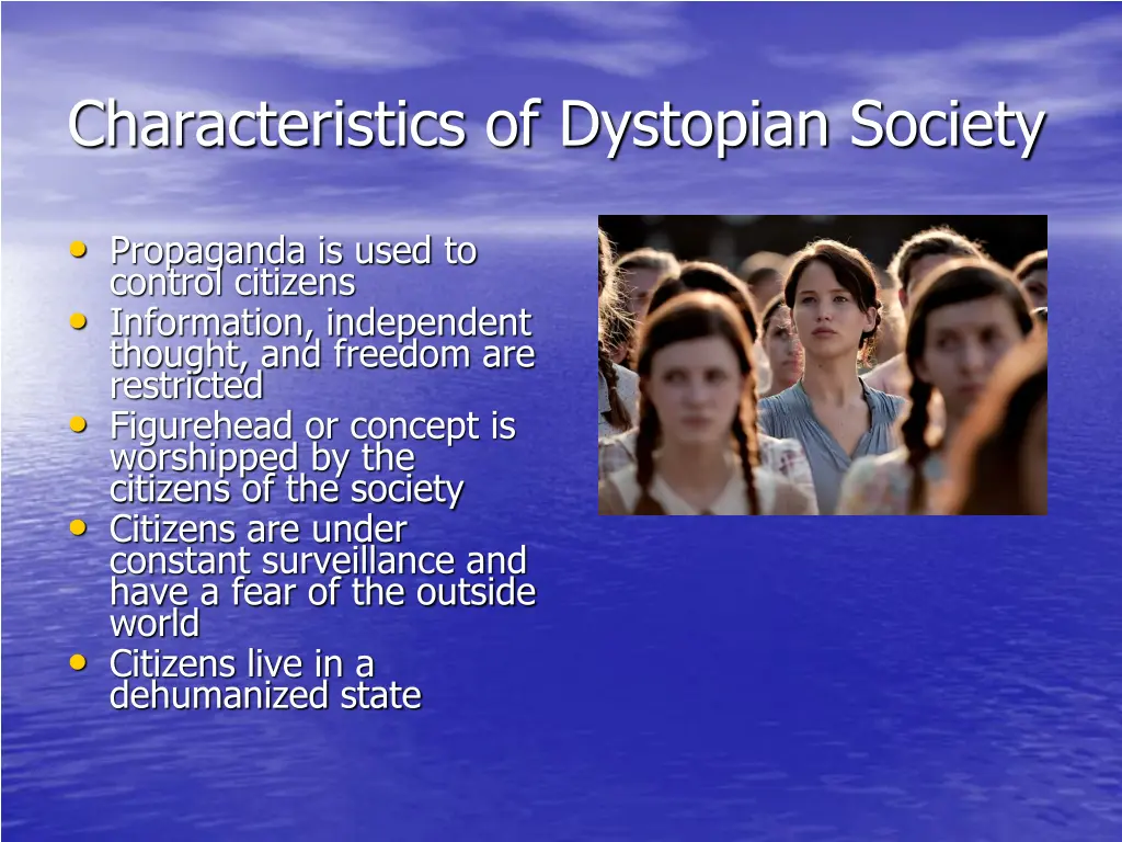 characteristics of dystopian society