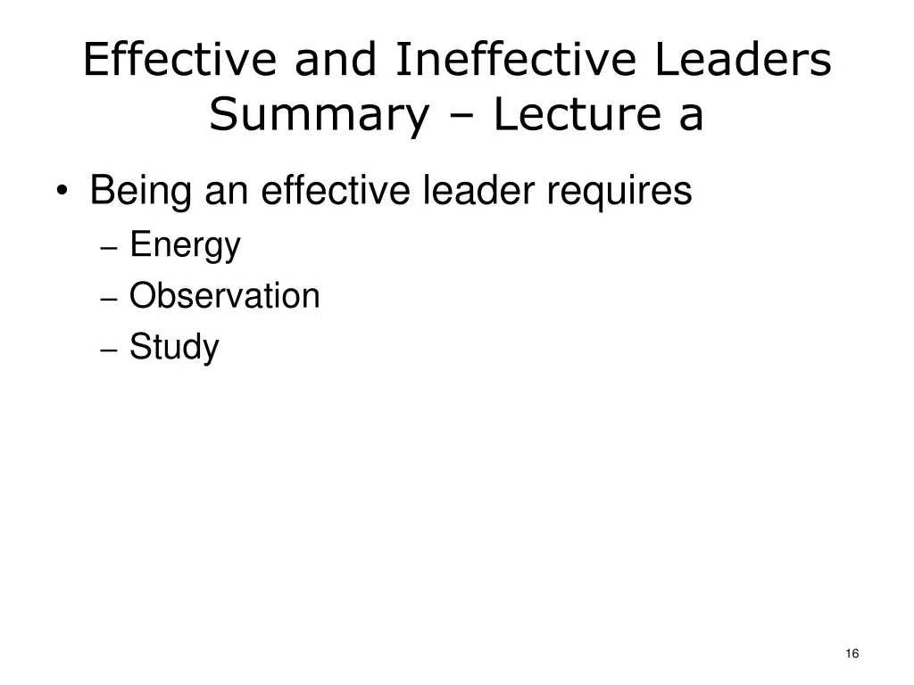 effective and ineffective leaders summary lecture