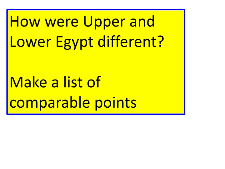 how were upper and lower egypt different