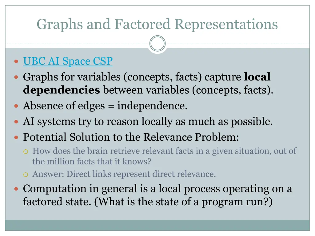 graphs and factored representations