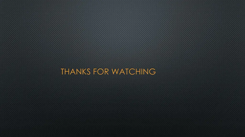 thanks for watching