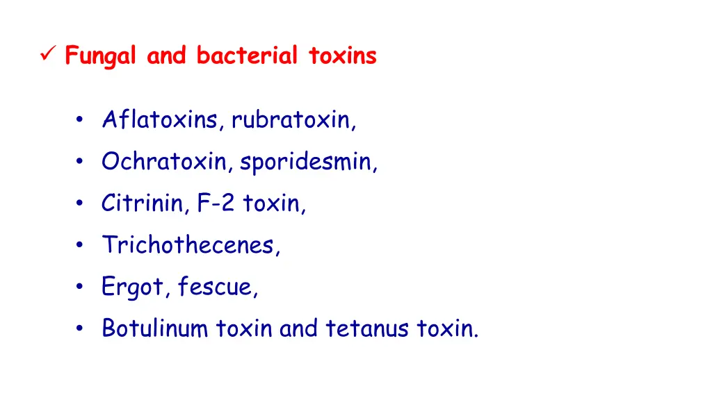 fungal and bacterial toxins