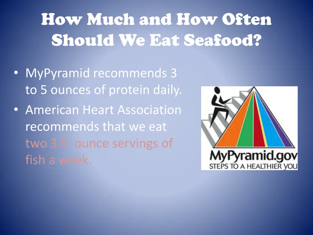 how much and how often should we eat seafood