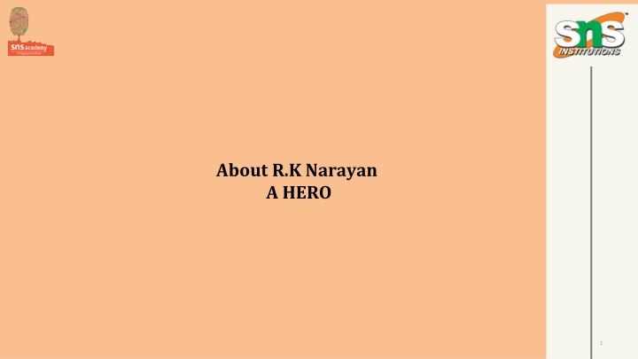 about r k narayan a hero