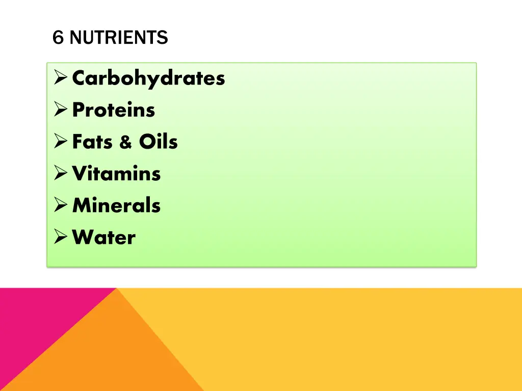 6 nutrients