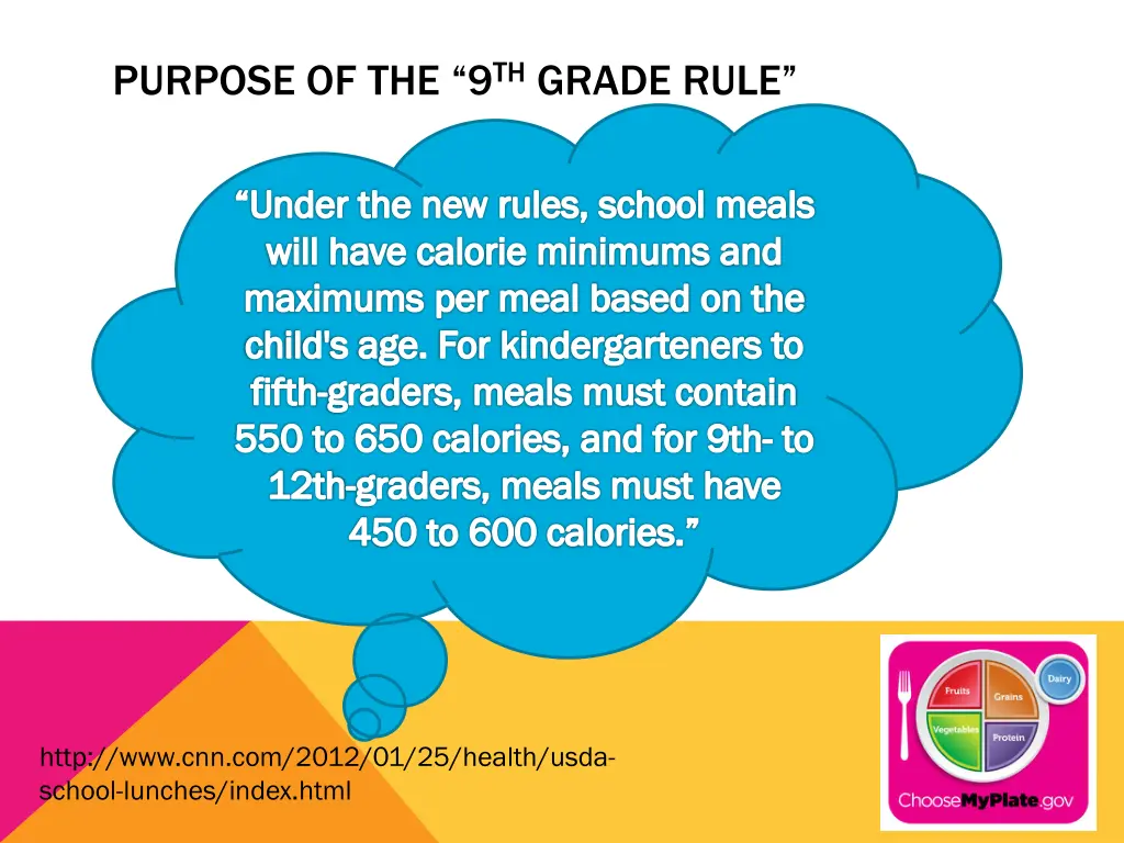 purpose of the 9 th grade rule