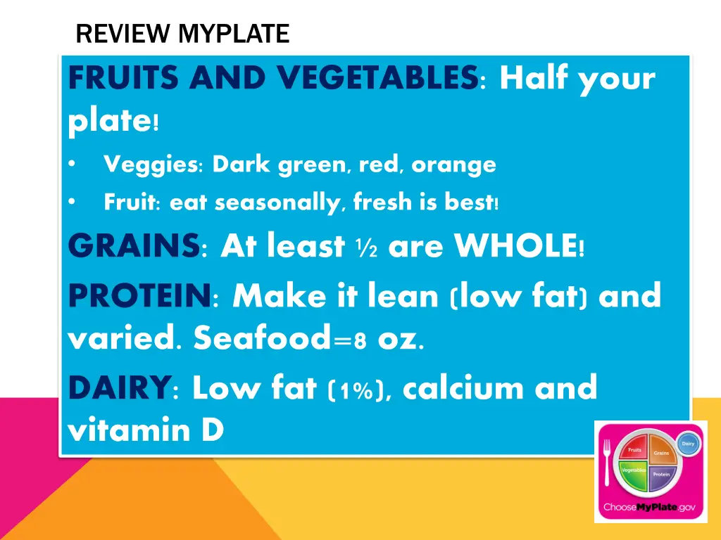 review myplate fruits and vegetables half your