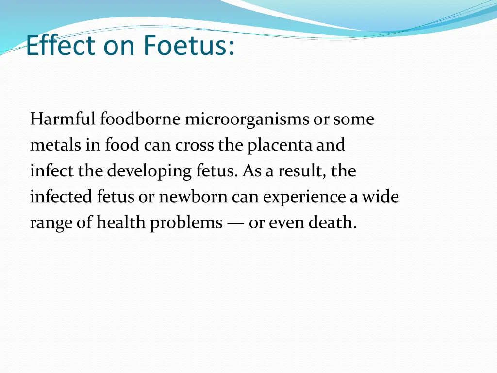 effect on foetus